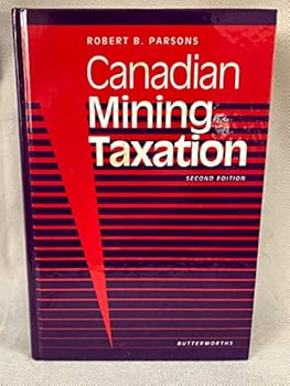 Hardcover Canadian Mining Taxation Book