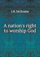 A nation's right to worship God 5519224625 Book Cover