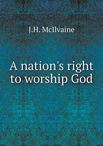 A nation's right to worship God 5519224625 Book Cover