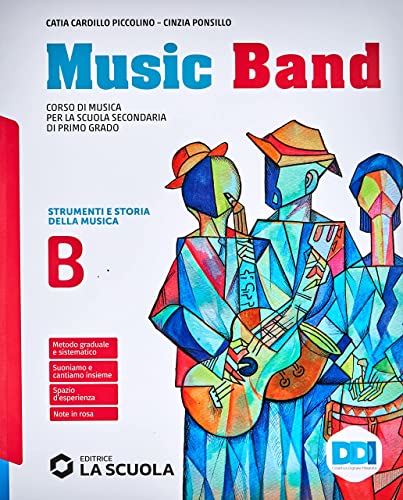 Music band. Corso di musica. Vol. B. Per la Scuola media. Con e-book. Con espansione online