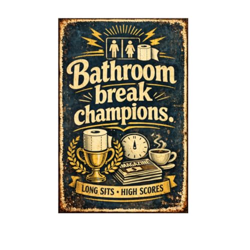 Bathroom Break Champions Vintage Metal T…