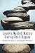 Leaders Wanted: Making Startup Deals Happen: Advanced Techniques in Deal Leadership and Due Diligence for Early Stage Investors