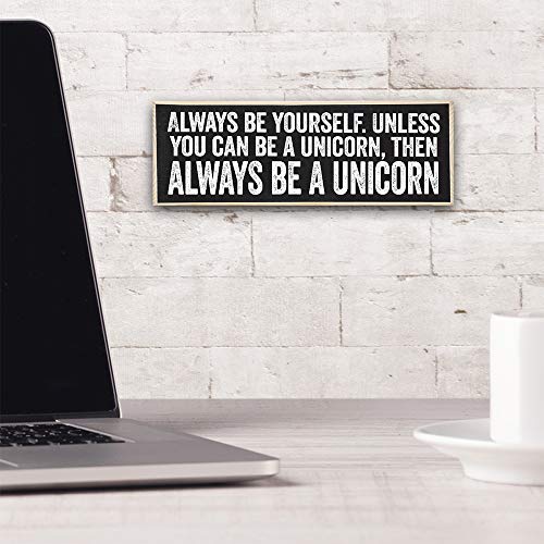 Always Be Yourself, Unicorn - Inspirational Gifts For Women - Rustic Wooden Sign - Great Office Decorations For Work, Cute Desk Decor, Gift For Her, Encouragement Gifts For Women, Motivational Gifts #TOP1