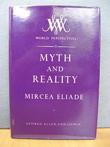 Myth and Reality (World Perspectives) 0042910013 Book Cover