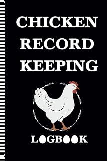 Chicken Record Keeping Logbook: Manage your chicken farm effectively with our tracking log - an essential tool for maximizing poultry performance.