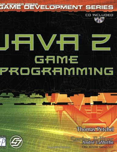 Java 2 Game Programming (The Premier Press Game Development Series ...