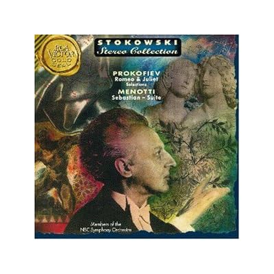 Prokofiev: Romeo and Juliet Selections / Menotti: Sebastian - Suite