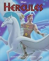 Hercules: Illustrated Classic 0786850507 Book Cover
