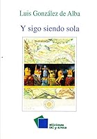 Y sigo siendo sola 9684933584 Book Cover