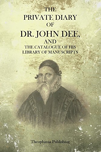 The Secrets of John Dee by Gordon James