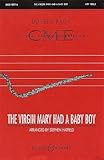  Virgin mary had a baby boy chant