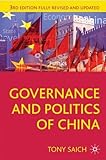Governance and Politics of China: Third Edition (Comparative Government and Politics)