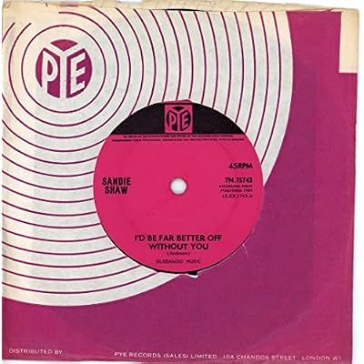 I'd Be Far Better Off Without You / Girl Don't Come