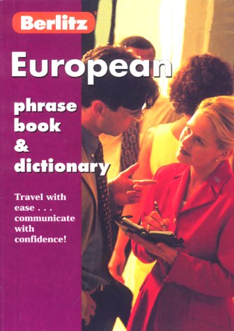 European Phrase Book & Dictionary (Berlitz Phrase Books)