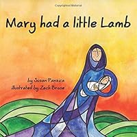 Mary Had A Little Lamb 0692525904 Book Cover