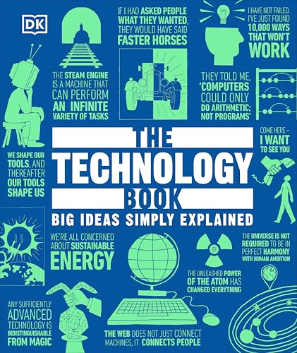 The Technology Book: Big Ideas Simply Explained