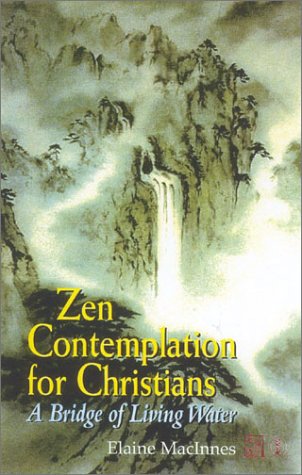 Zen Contemplation for Christians