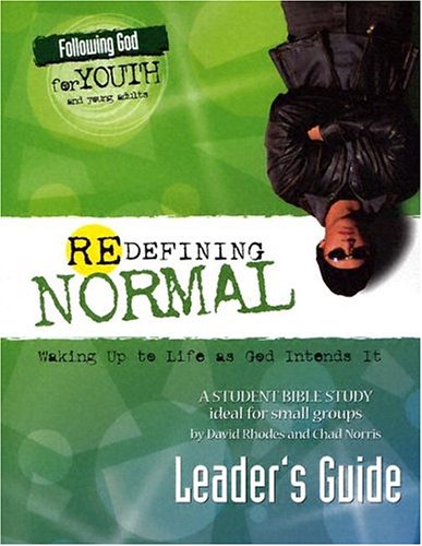 Redefining Normal: Walking Up To Life As God Intends It: Rhodes, David ...