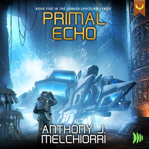 Primal Echo by Anthony J. Melchiorri episode artwork