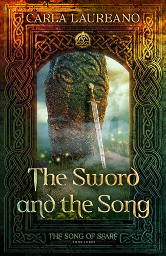 The Sword and the Song (Volume 3) (The Song of Seare)