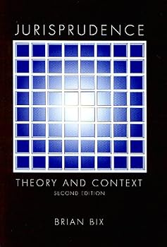 Jurisprudence: Theory and Context
