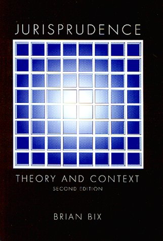 Jurisprudence: Theory and Context, Second Edition 0890896763 Book Cover