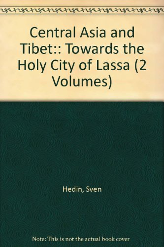 Central Asia and Tibet:: Towards the Holy City ... B002V8HVBA Book Cover