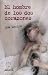 El hombre de los dos corazones/ The man with two hearts (Spanish Edition)