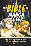  The Bible in Manga Geek: The first open world in its divine and crazy version