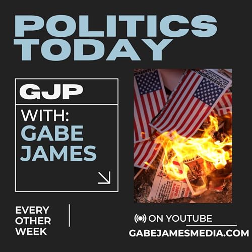 GJ Podcast: Politics Today cover art