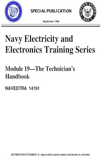 The Navy Electricity and Electronics Training Series: Module 19 The Technician's Handbook