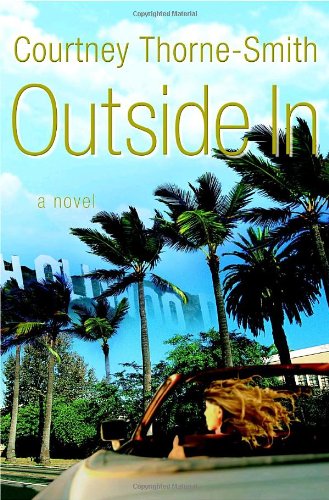 Outside In: A Novel