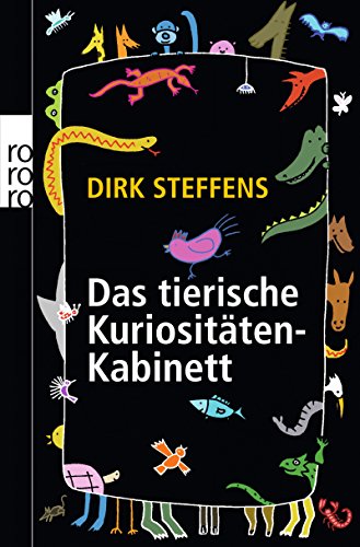 Das tierische Kuriositätenkabinett Das tierische Kuriositätenkabinett