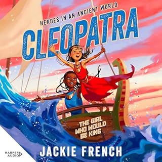 Cleopatra: The Girl Who Would Be King cover art