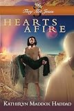 Hearts Afire: Large Print (They Met Jesus)