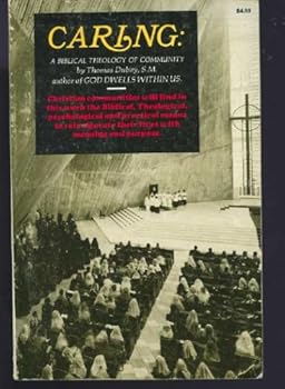Paperback Caring: A Biblical Theology of Community Book