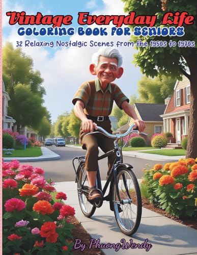 Vintage Everyday Life Coloring Book for Seniors: 32 Relaxing Nostalgic Scenes from the 1950s to 1970s: Large Print Coloring Page