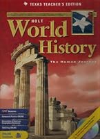 Holt World History: The Human Journey, Texas Teacher's Edition 0030657598 Book Cover