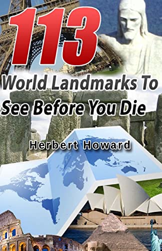 113 World Landmarks To See Before You Die