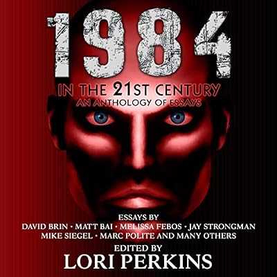 1984 in the 21st Century