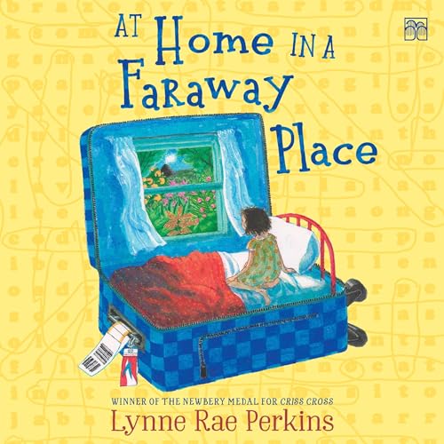 At Home in a Faraway Place by Lynne Rae Perkins episode artwork