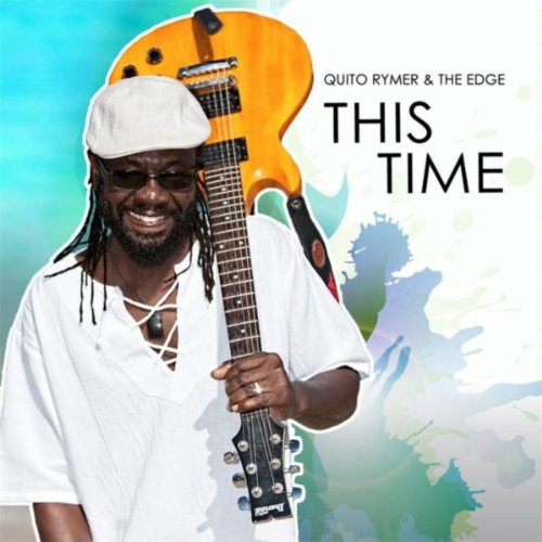 This Time von Quito Rymer & The Edge bei Amazon Music Amazon.de