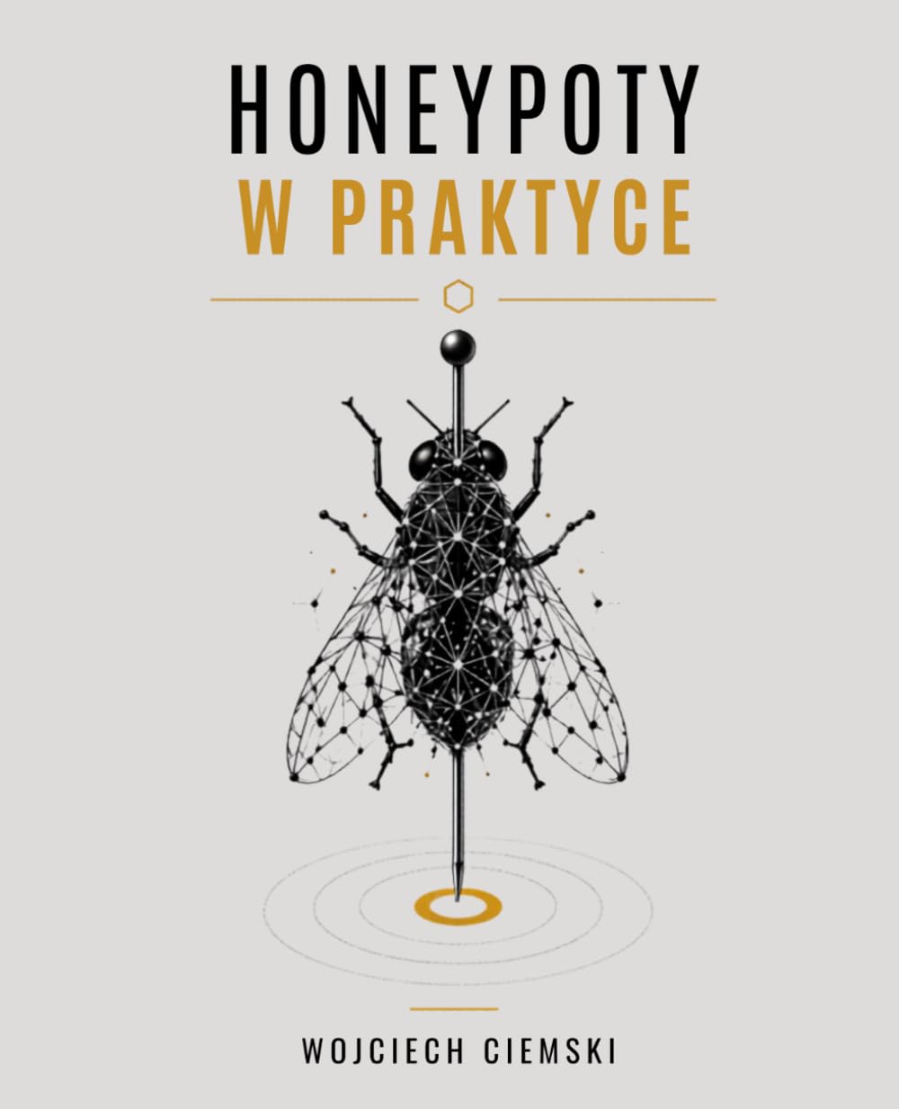 Honeypoty w praktyce