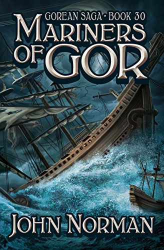 Mariners of Gor (Gorean Saga Book 30) by [John Norman]