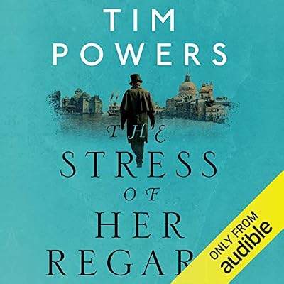 The Stress of Her Regard