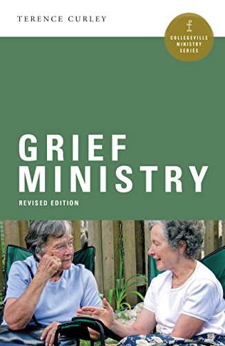 Grief Ministry (Collegeville Ministry Series)