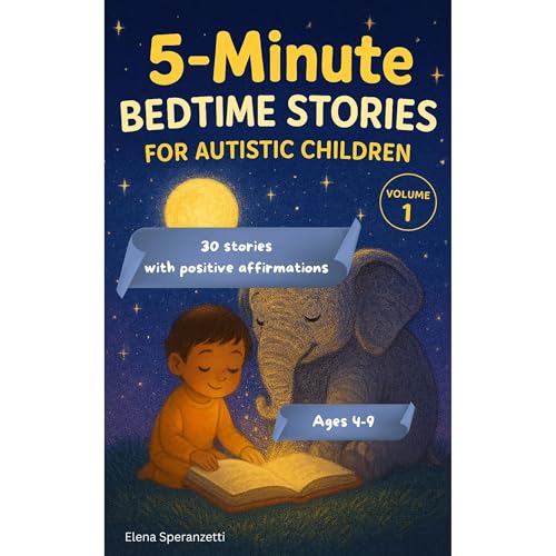 5-minute Bedtime Stories for Autistic Children Audiolibro Por Elena Speranzetti arte de portada