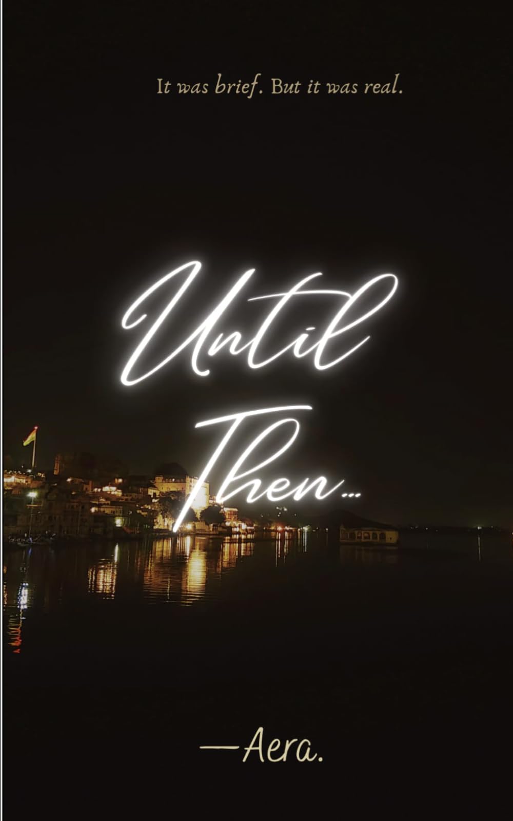 Until Then...