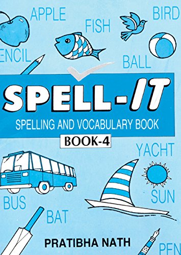 Spell it: Spelling and Vocabulary