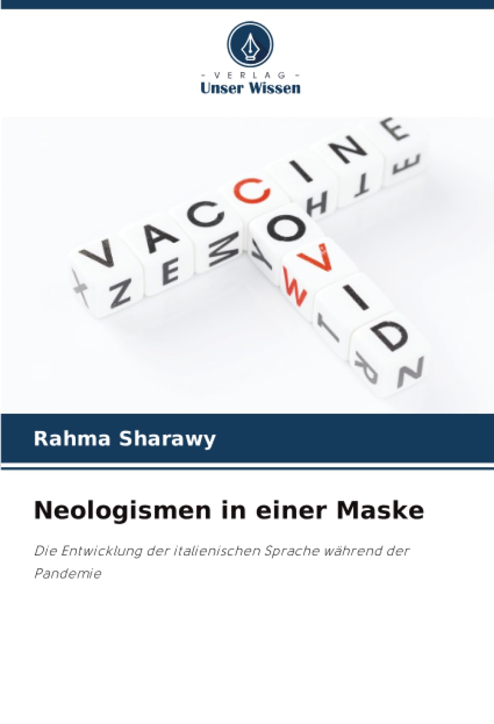 Neologismen in einer Maske: Die Entwicklung der italienischen Sprache während der Pandemie
